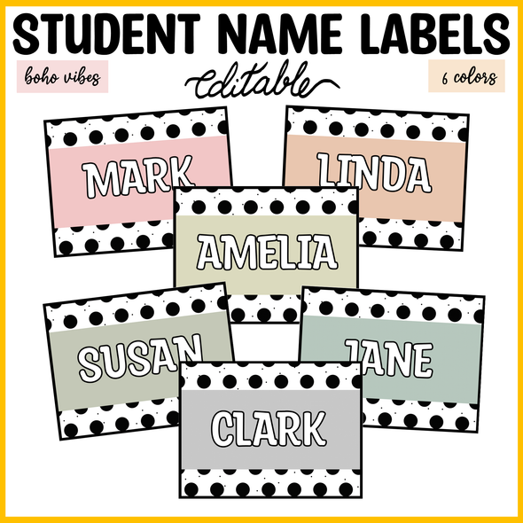 Printable Spotty Boho Neutral Student Name Labels, Classroom Name Labels