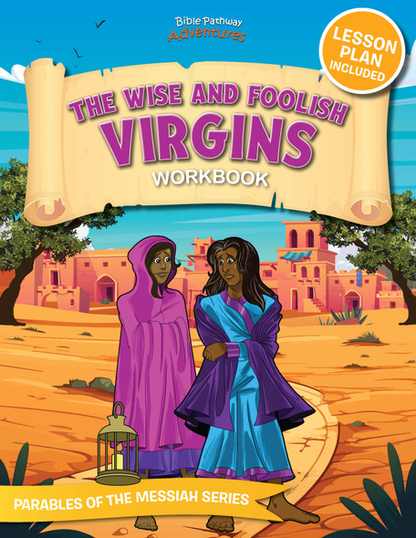 Bible Parable: The Wise and Foolish Virgins Workbook