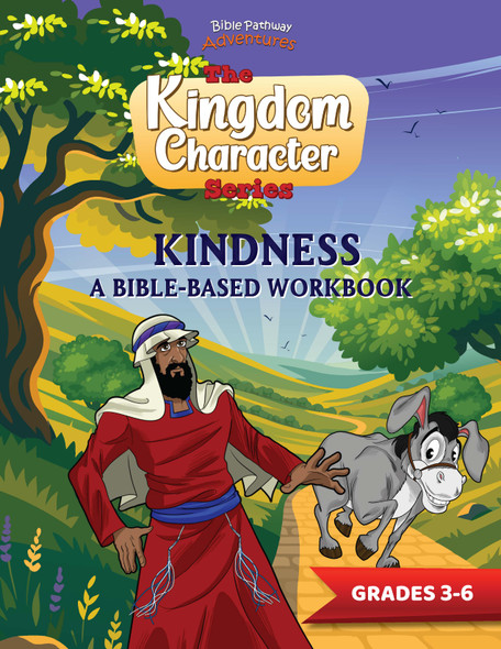 Kindness: A Bible-based Workbook for Kids