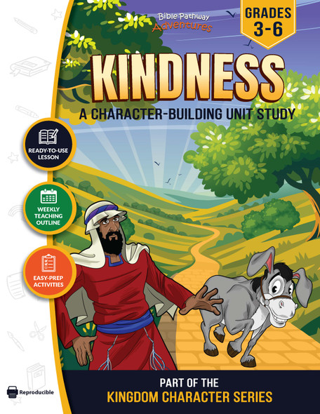 Kindness Bible Character Unit Study for Grades 3-6 | The Good Samaritan