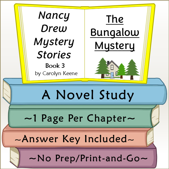 Nancy Drew: The Bungalow Mystery Novel Study