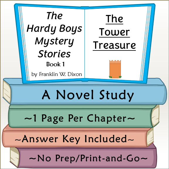 The Hardy Boys: The Tower Treasure Novel Study