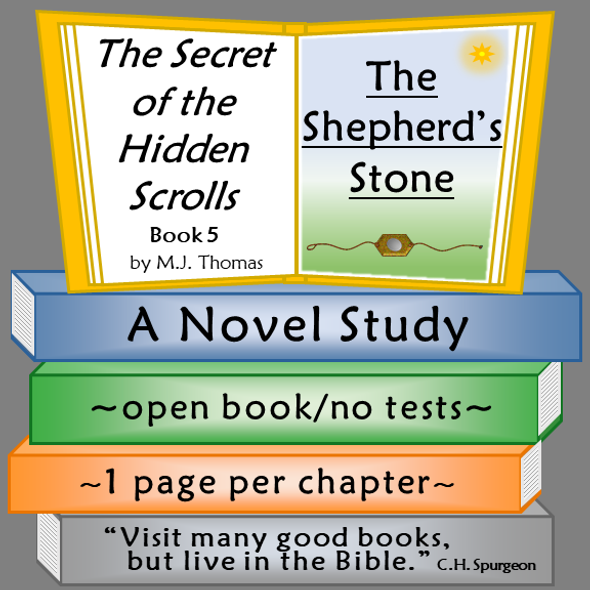 The Secret of the Hidden Scrolls: The Shepherd’s Stone Novel Study