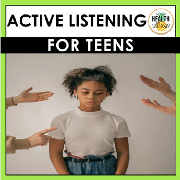 Active Listening Lesson for Teens in Middle & High School