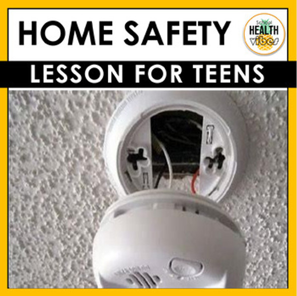 Home Safety Health Lesson for Middle & High School Teens
