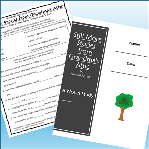 Still More Stories from Grandma's Attic Novel Study