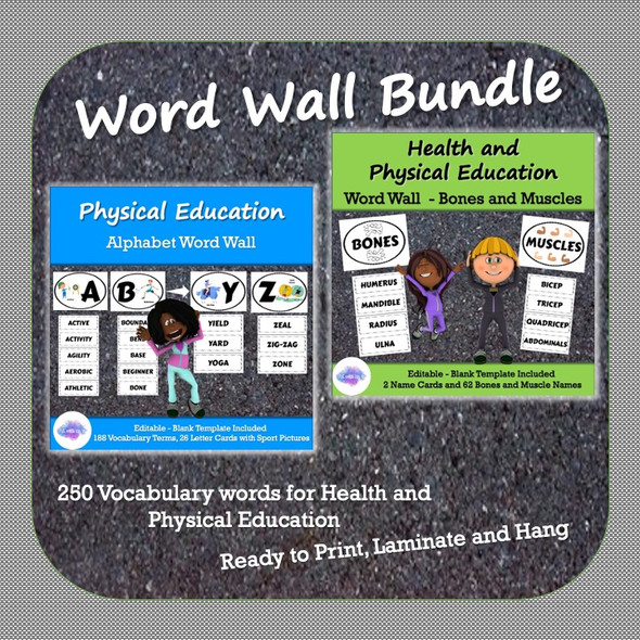 Word Wall Bundle! - Physical Education and Health Vocabulary Terms A-Z and more!