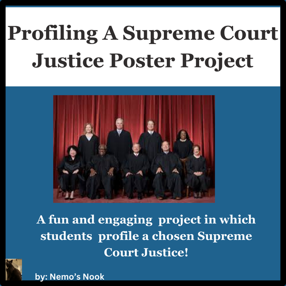 Supreme Court: Profiling a Supreme Court Justice Poster Project