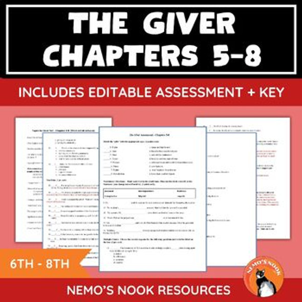 The Giver: Comprehensive Assessment for Chapters 5-8 - Fully Editable