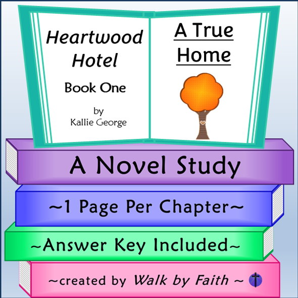 Heartwood Hotel A True Home Novel Study