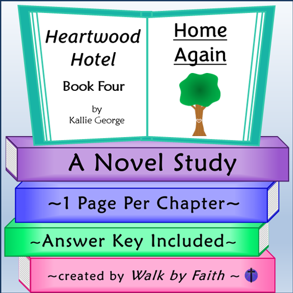 Heartwood Hotel Home Again Novel Study