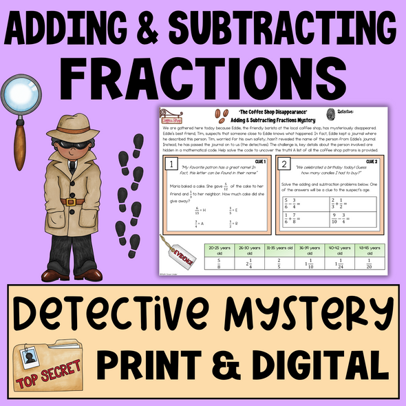 Adding and Subtracting Fractions - Detective Mystery Activity | Print & Digital