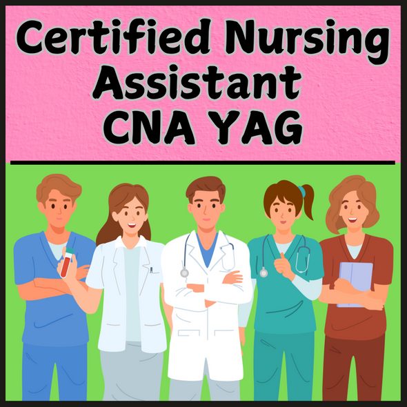 CNA Certified Nursing Assistant - 36-Week Year at a Glance (YAG)
