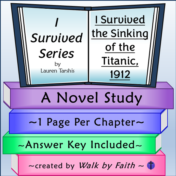 I Survived the Sinking of the Titanic, 1912 Novel Study