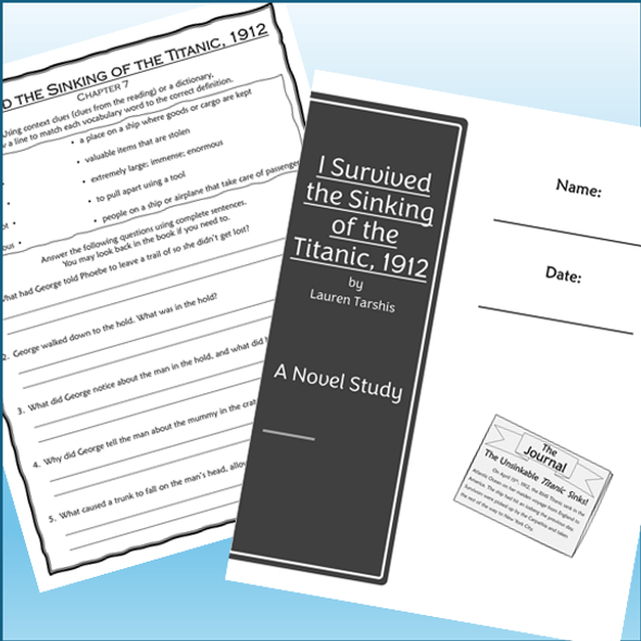 I Survived the Sinking of the Titanic, 1912 Novel Study