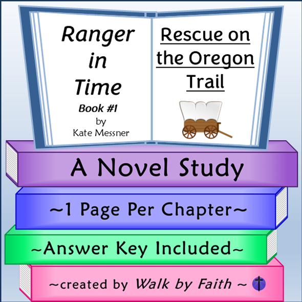 Ranger in Time Rescue on the Oregon Trail Novel Study