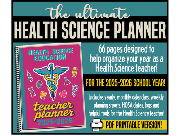THE ULTIMATE 2025-2026 HEALTH SCIENCE TEACHER PLANNER- PDF PRINTABLE VERSION