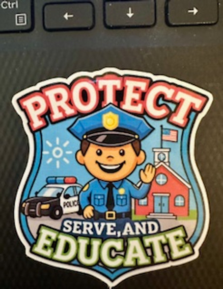 Law Enforcement Teacher Waterproof Vinyl Sticker – “Protect, Serve, and Educate”