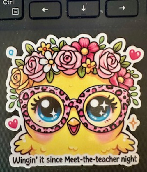 Wingin’ It Since Meet-the-Teacher Night | Funny Teacher Vinyl Sticker – Waterproof – FREE Shipping!
