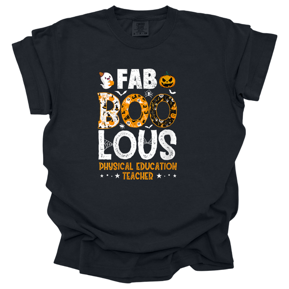 Fab-BOO-lous Physical Education Teacher Comfort Colors 