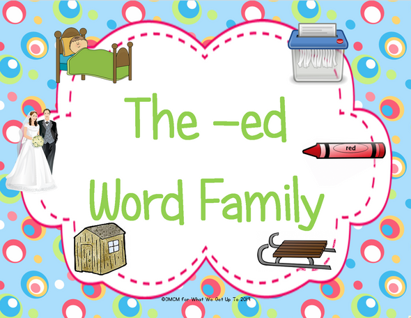 The -ed Word Family