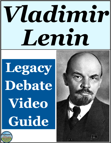 Vladimir Lenin Hero or Villain Activity Legacy Debate Video Guide Analysis