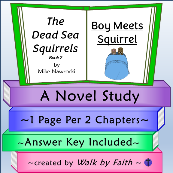 Boy Meets Squirrel Novel Study The Dead Sea Squirrels Book 2