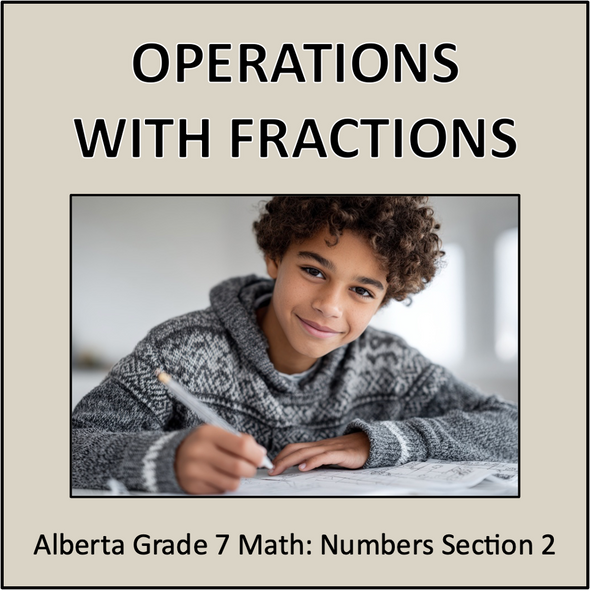 Operations With Fractions - Alberta Grade 7 Math