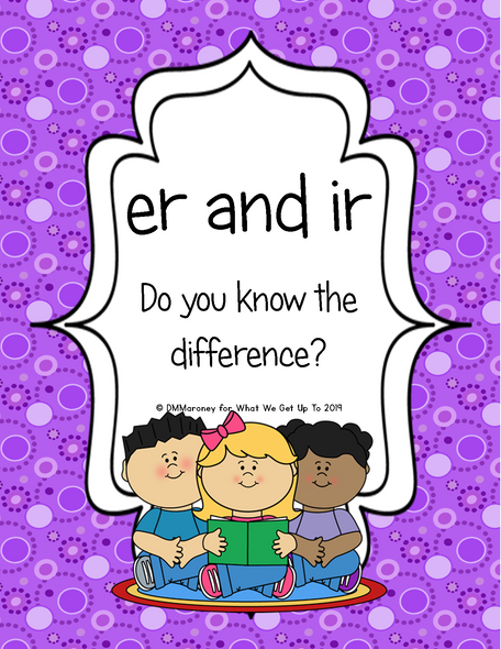 er and ir: Do You Know the Difference