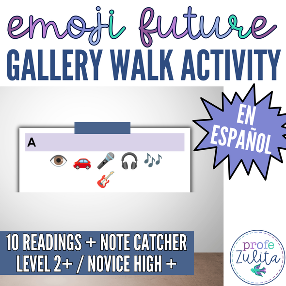 10 Spanish Emoji Readings - Future Tense Verb Practice Gallery Walk Activity
