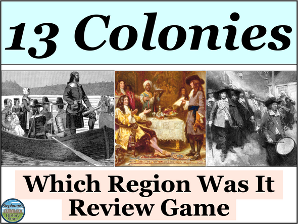 Foundation of the 13 Colonies and Colonial Regions Review Game Activity