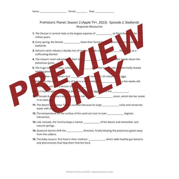 Prehistoric Planet Season 2 - Episode 2: Badlands - Worksheet & Key
