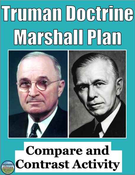Compare and Contrast the Truman Doctrine and Marshall Plan Activity
