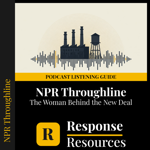 Frances Perkins New Deal Podcast Listening Guide | Throughline | Sub Plan