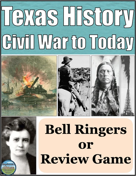 Texas History Bell Ringers or Cumulative Review Game Civil War to Modern Texas