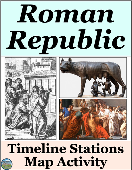 Rome as a Republic Timeline Map Image Analysis Stations Activity