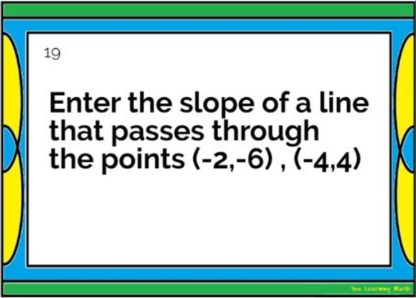 Slope of a Line Passing Through 2 Points: Google Slides- 24 Problems