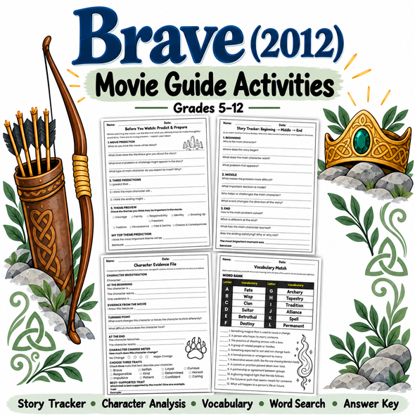 10601 : Brave (2012) Movie Study Guide | Comprehension, Analysis & Vocabulary