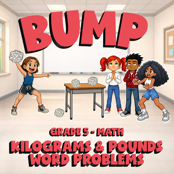 Kilograms & Pounds Word Problems BUMP Math Game - No Prep Grade 5 Review