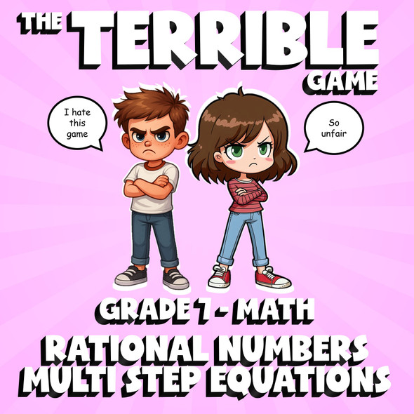 Rational Numbers Multi Step Equations THE TERRIBLE GAME - Grade 7 Math Review