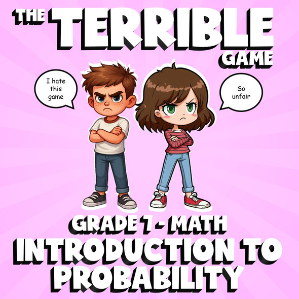 Introduction to Probability THE TERRIBLE GAME - No Prep Grade 7 Math Review