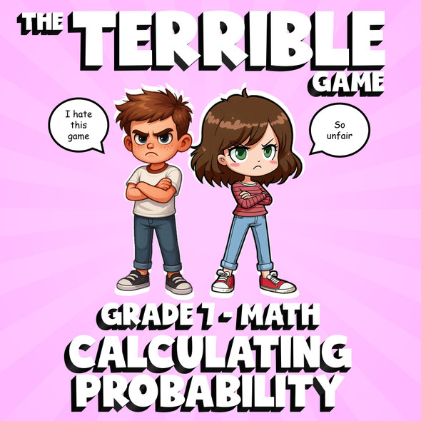 Calculating Probability THE TERRIBLE GAME - No Prep Grade 7 Math Review Activity