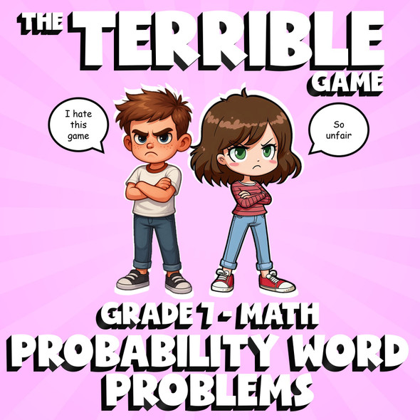 Probability Word Problems THE TERRIBLE GAME - No Prep Grade 7 Math Review