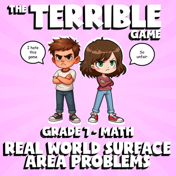 Real World Surface Area Problems THE TERRIBLE GAME - No Prep Grade 7 Math Review