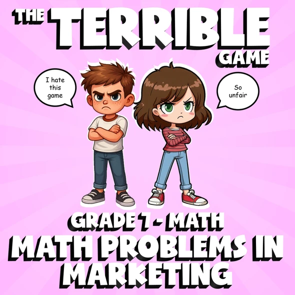 Math Problems in Marketing THE TERRIBLE GAME - No Prep Grade 7 Math Review