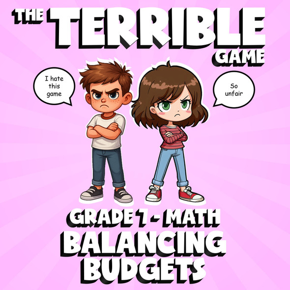 Balancing Budgets THE TERRIBLE GAME - No Prep Grade 7 Math Review Activity