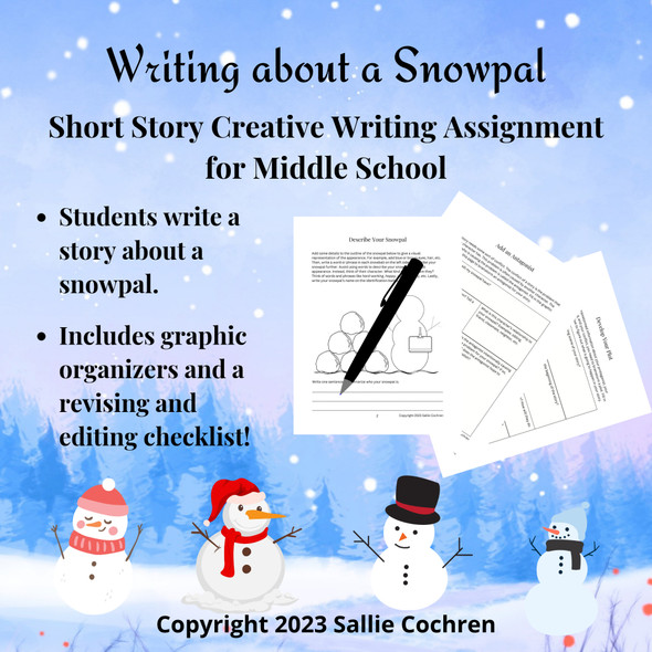 Writing about a Snowpal: Short Story Creative Writing Assignment, 6th 7th 8th
