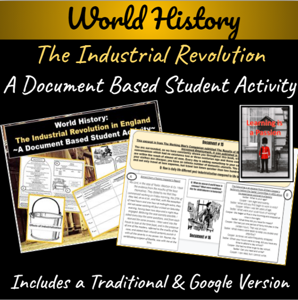 World History | Industrial Revolution in England | A Student Document Based Activity 