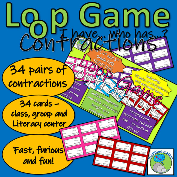 Contractions - Loop Game (I have.. Who has..?) 34 pairs of words to play