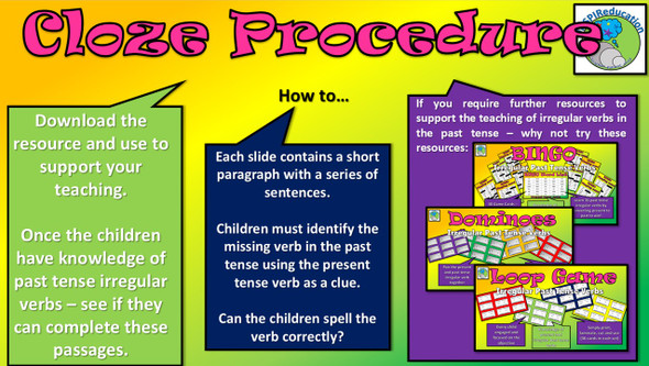 Irregular Verbs - Cloze Procedure: 12 passages and 43 verb choices (PowerPoint)